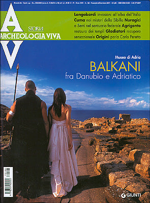 Archeologia Viva n. 126 - novembre/dicembre 2007. Rivista bimestrale