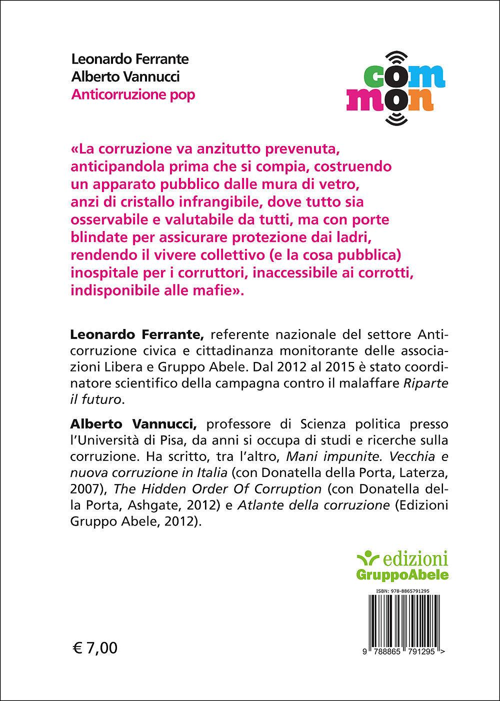 Anticorruzione pop. E' semplice combattere il malaffare se sai come farlo