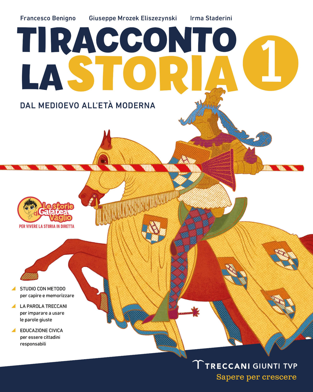 Ti racconto la Storia Vol. 1