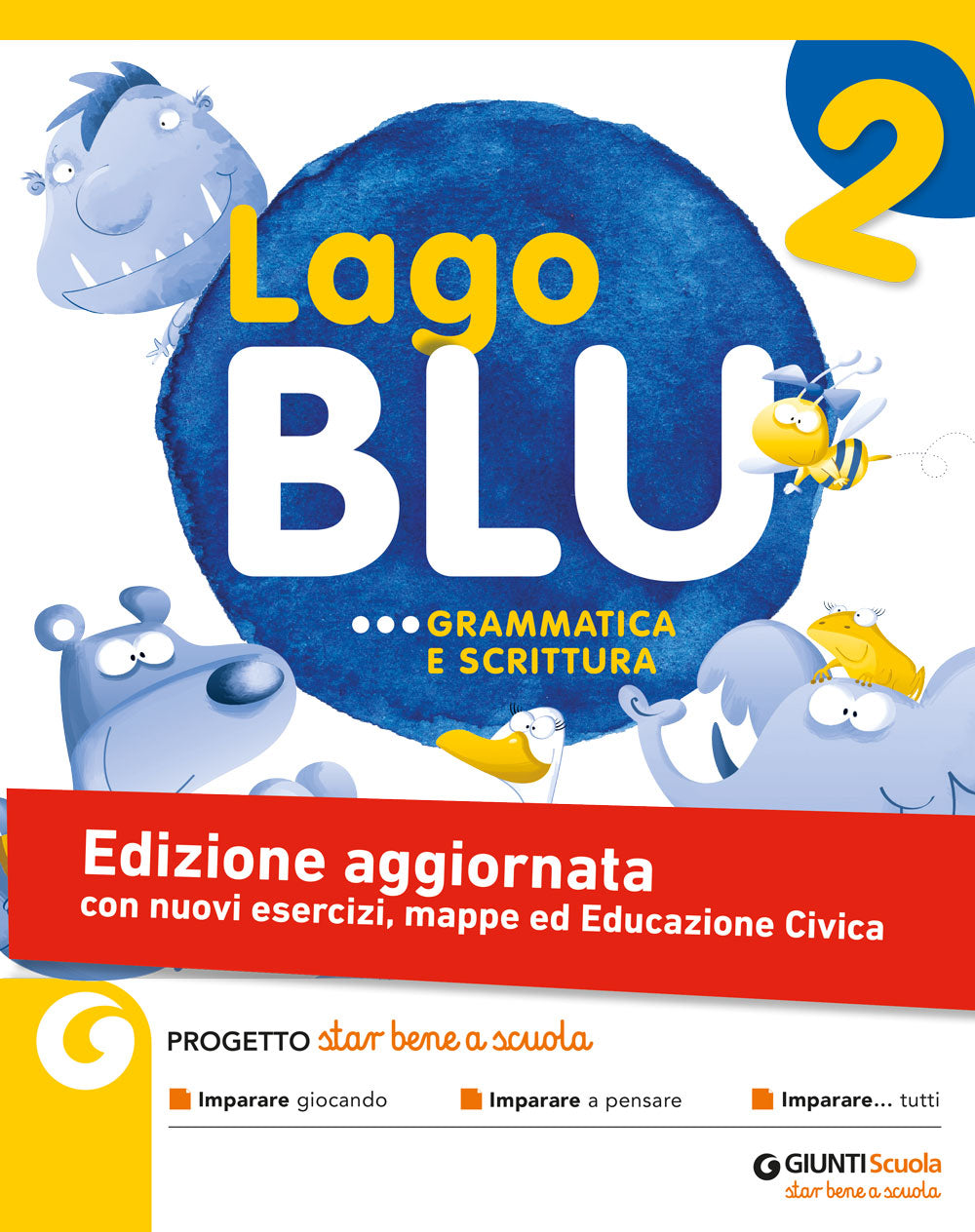 Lago blu grammatica e scrittura 2 - edizione aggiornata