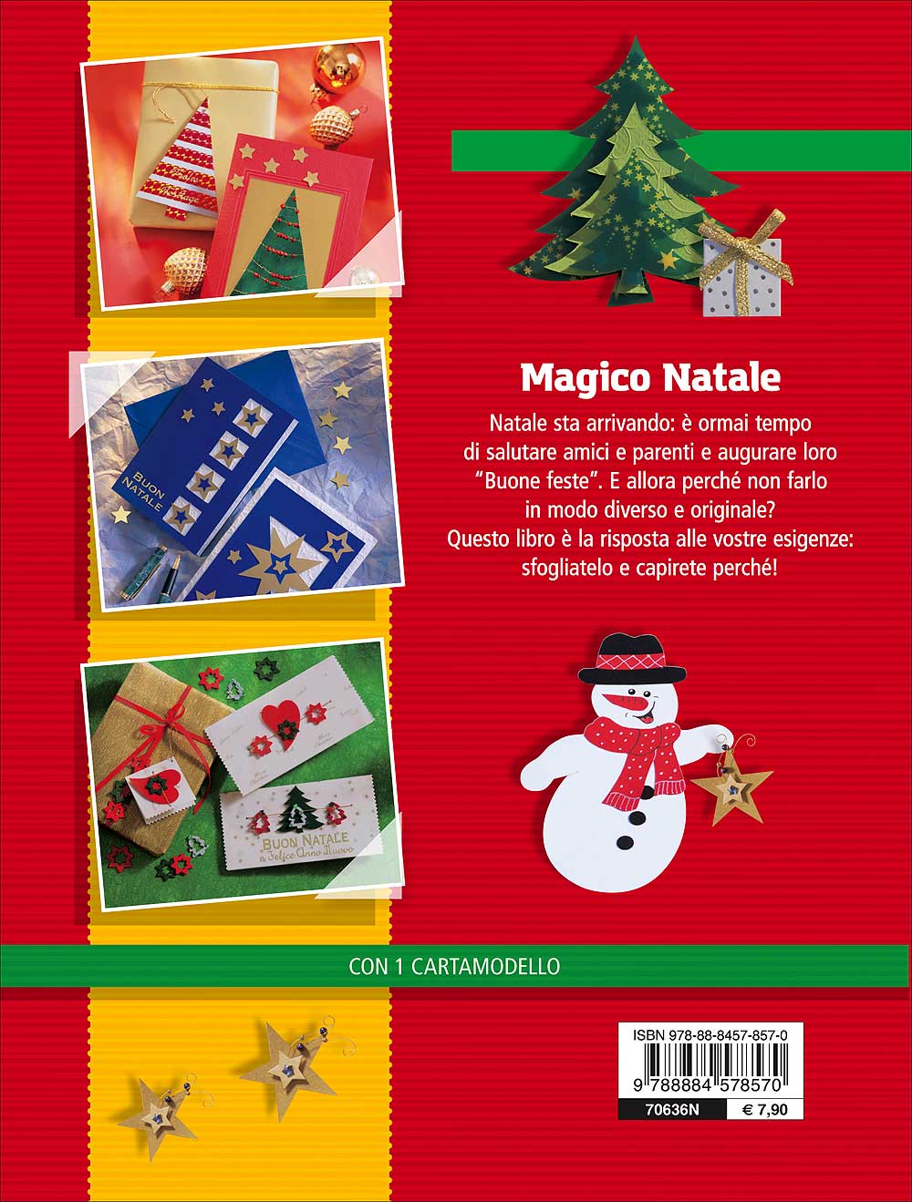 Creare biglietti natalizi con carta e cartoncino. Con 1 cartamodello