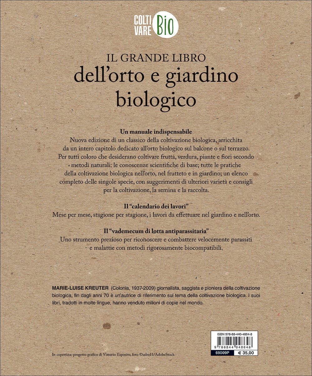 Il grande libro dell'orto e giardino biologico