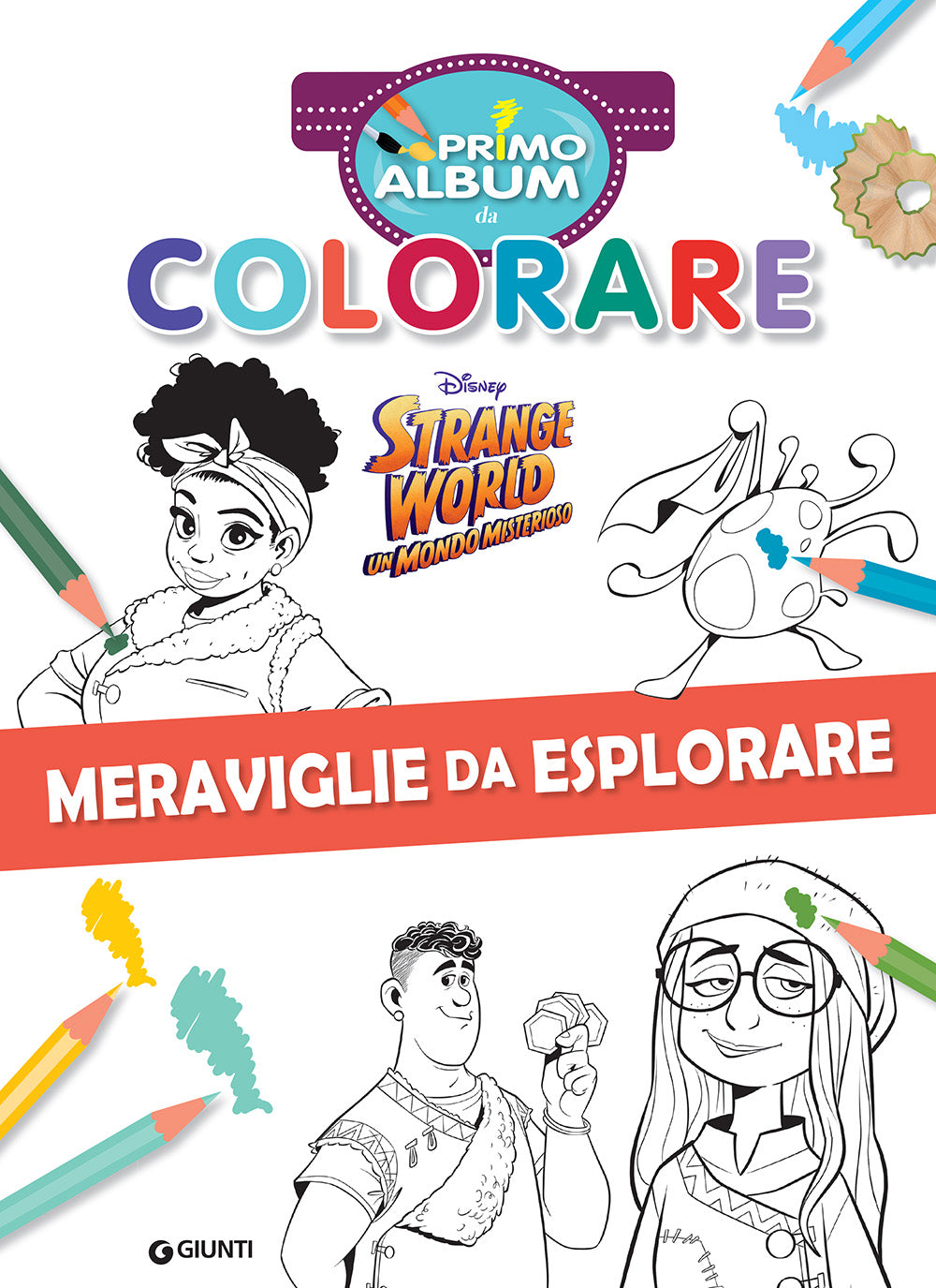 Strange World Primo Album da colorare. Un mondo misterioso