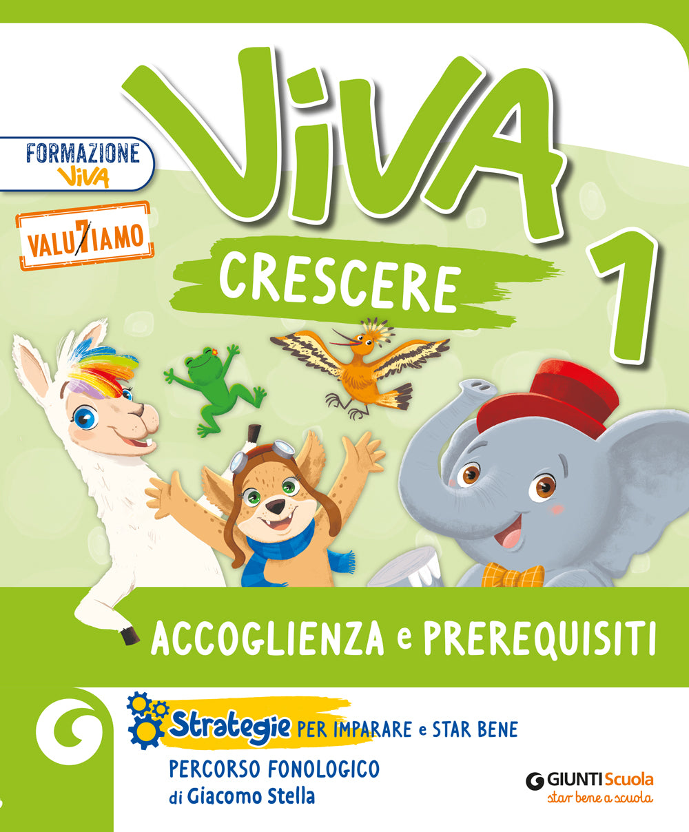 Viva Crescere - Accoglienza e prerequisiti per la classe 1