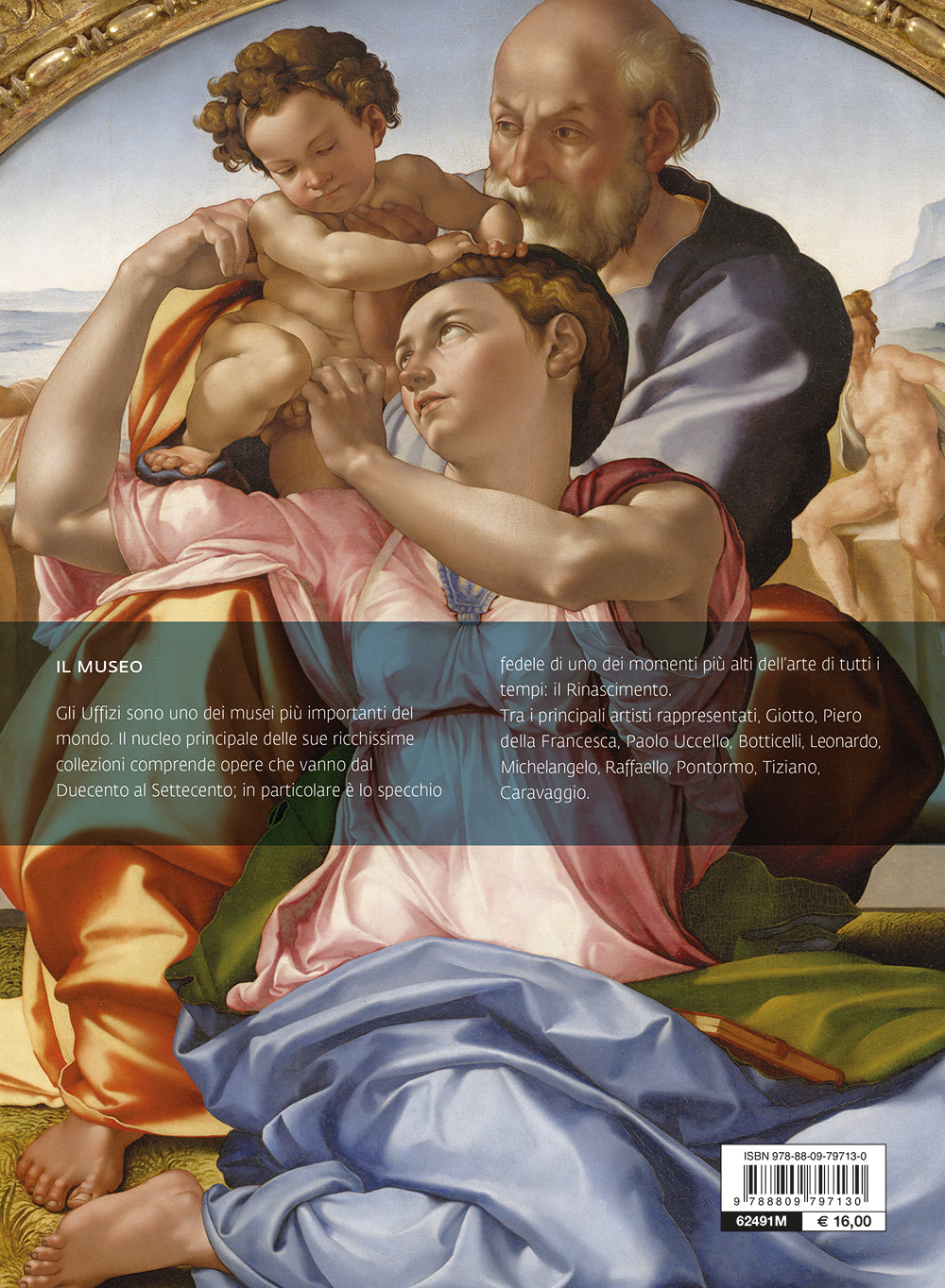 Galleria degli Uffizi. Guida ufficiale - Edizione aggiornata