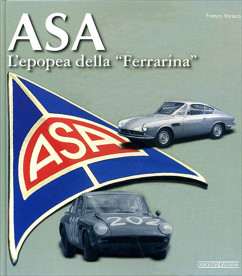 ASA. L'epopea della ''Ferrarina''