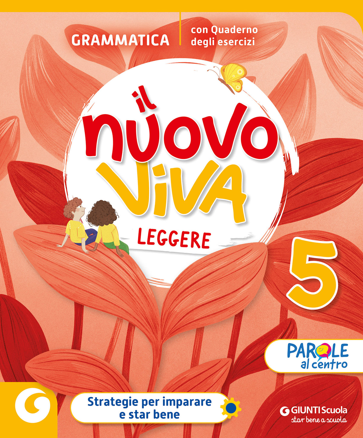 NUOVO VIVA LEGGERE - cl 5 Grammatica