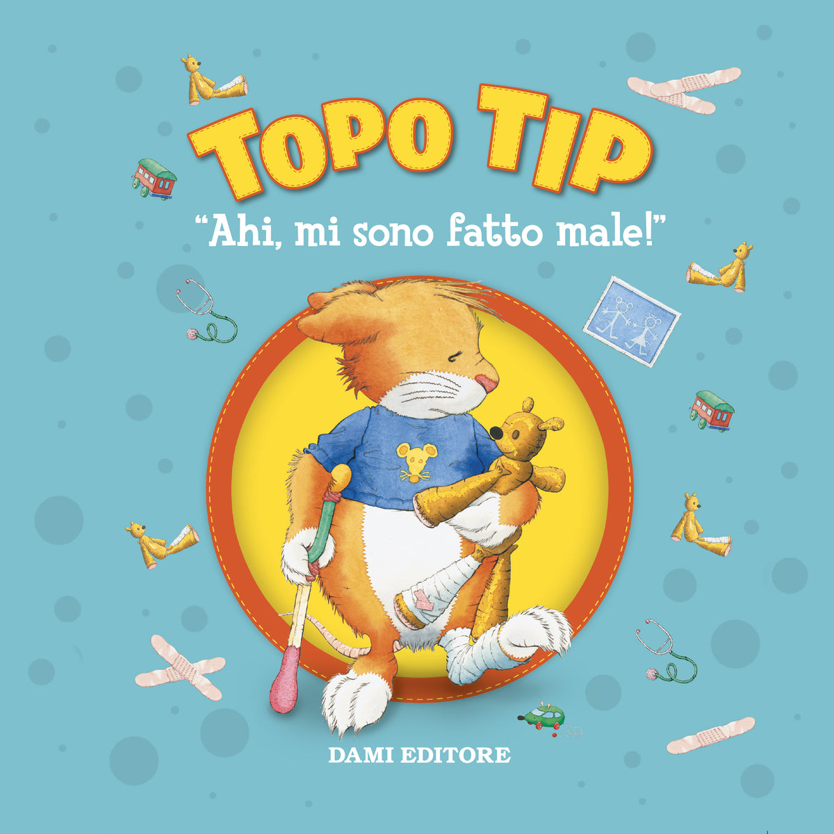Topo Tip. Ahi,Mi Sono Fatto Male! Aud