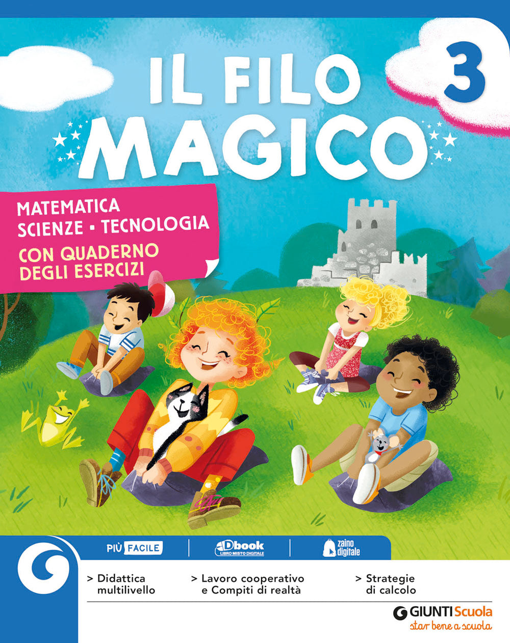 Il Filo Magico 3 - Discipline (Matematico). Matematica Scienze Tecnologia - Con quaderno degli esercizi