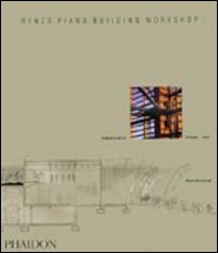 Renzo Piano Building Workshop. Opera completa. Vol. 3