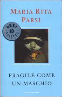 Fragile come un maschio