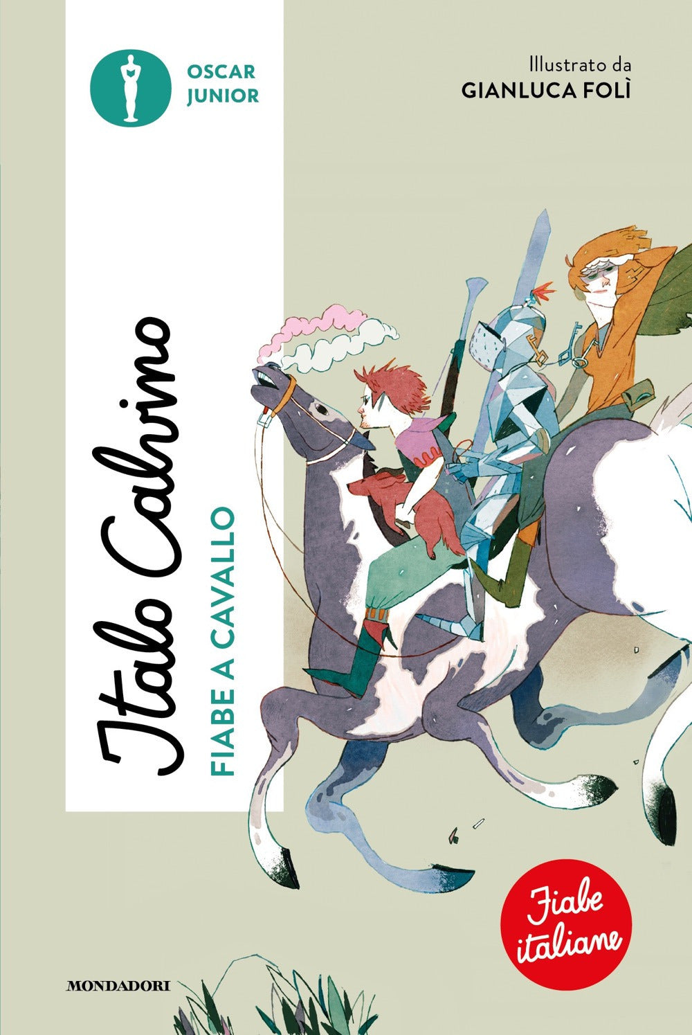 Fiabe a cavallo. Fiabe italiane