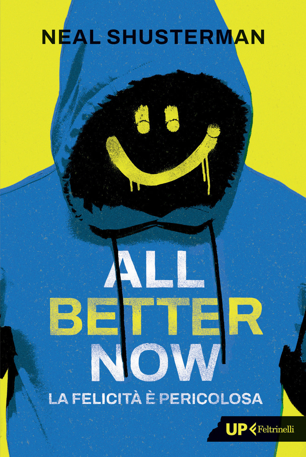 All better now. La felicità è pericolosa