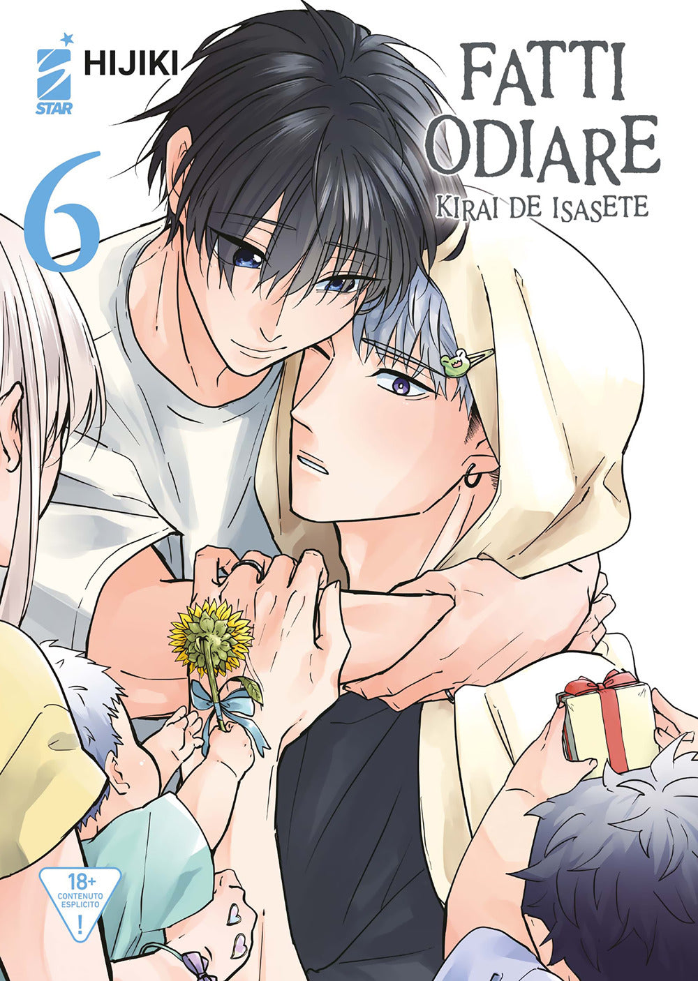 Fatti odiare. Kirai de isasete. Vol. 6