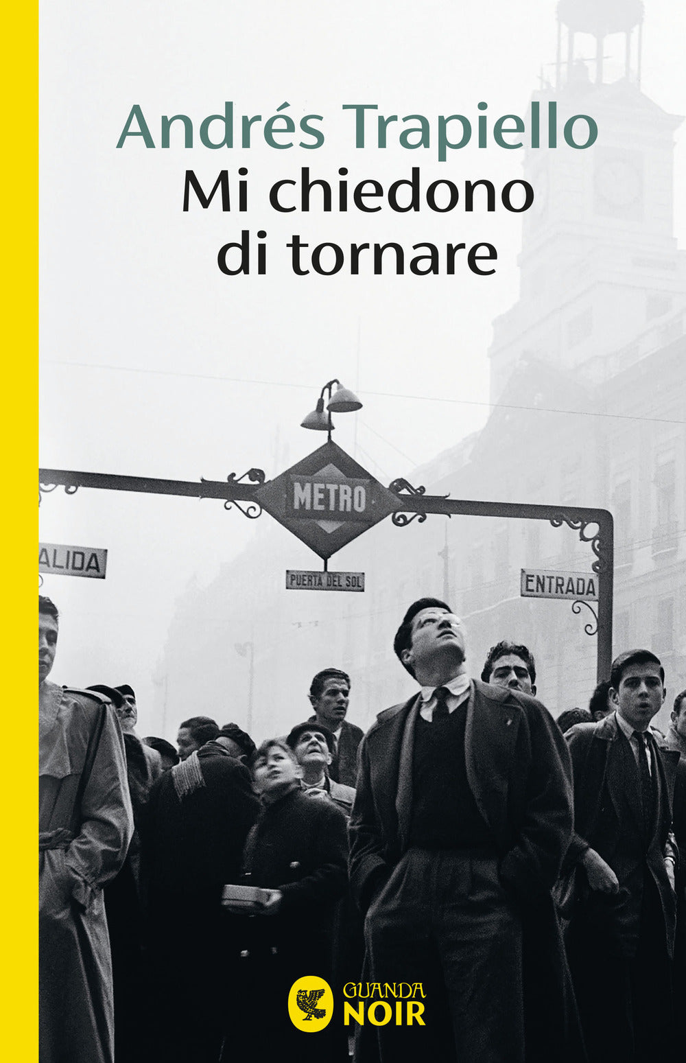Mi chiedono di tornare