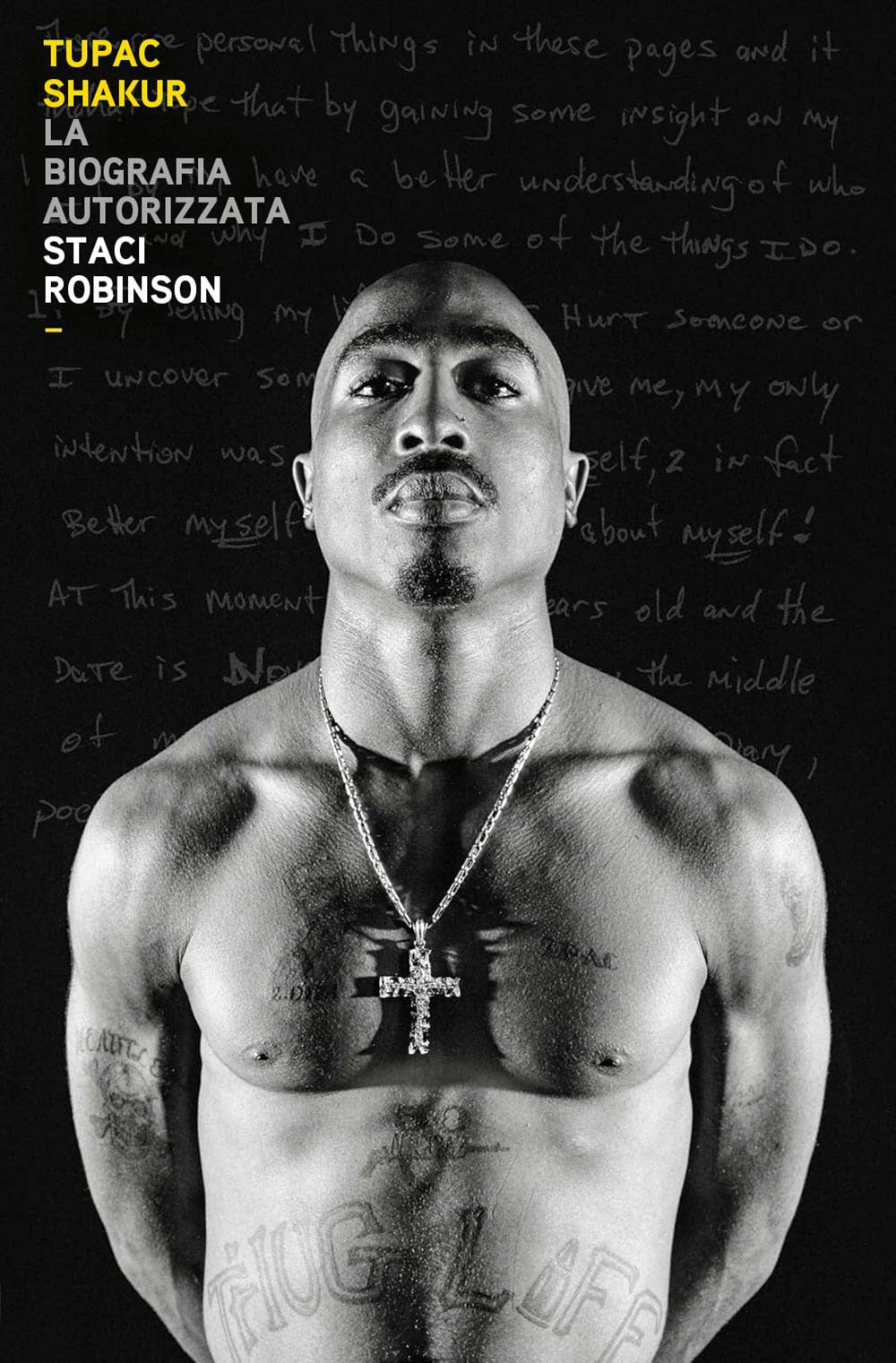 Tupac Shakur. La biografia autorizzata