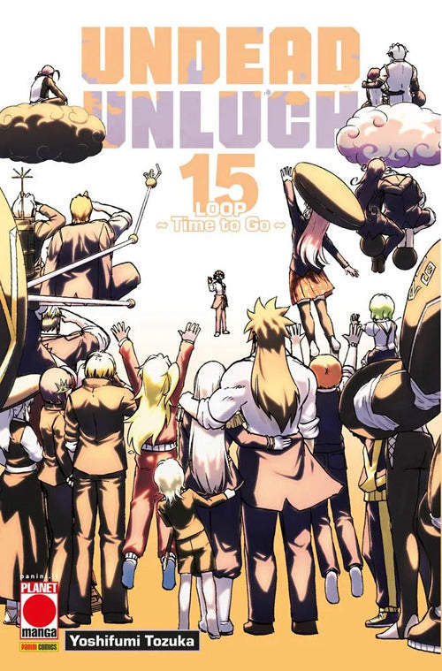 Undead unluck. Vol. 15: Loop. Time to go