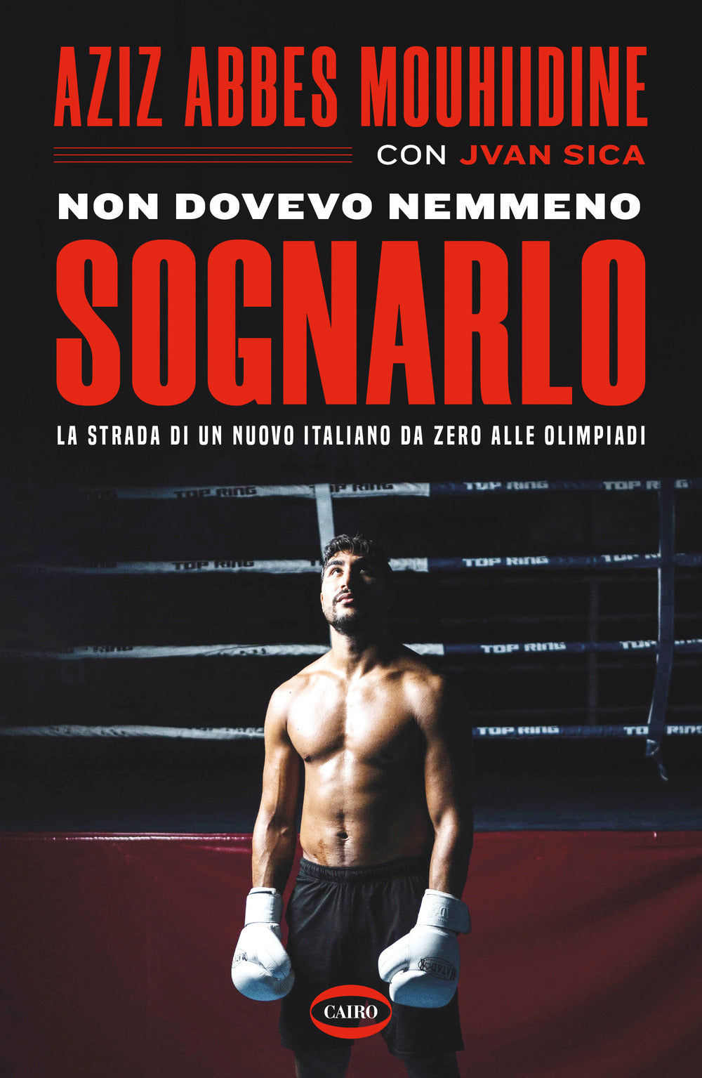 Non dovevo nemmeno sognarlo. La strada di un nuovo italiano da zero alle Olimpiadi