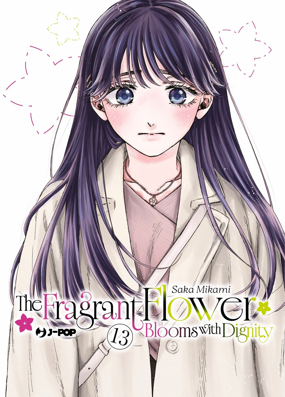 The fragrant flower blooms with dignity. Vol. 13