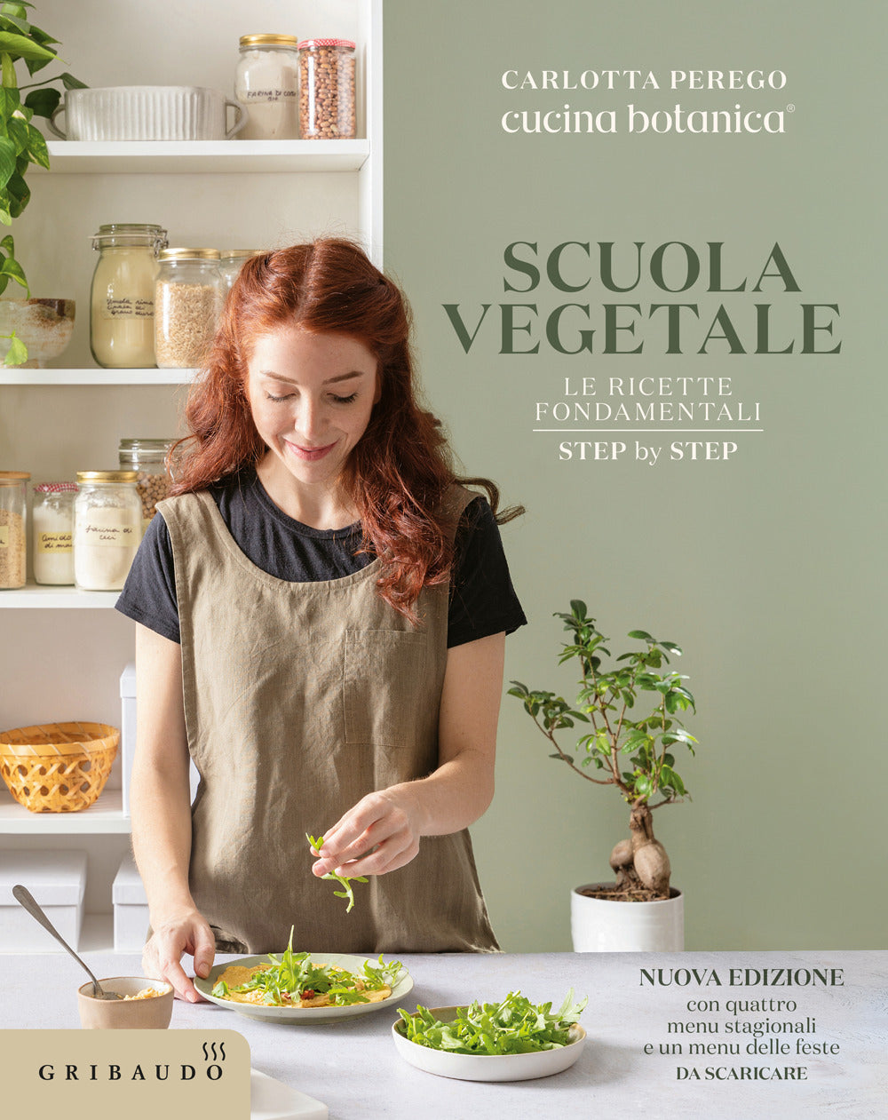 Scuola vegetale. Le ricette fondamentali step by step