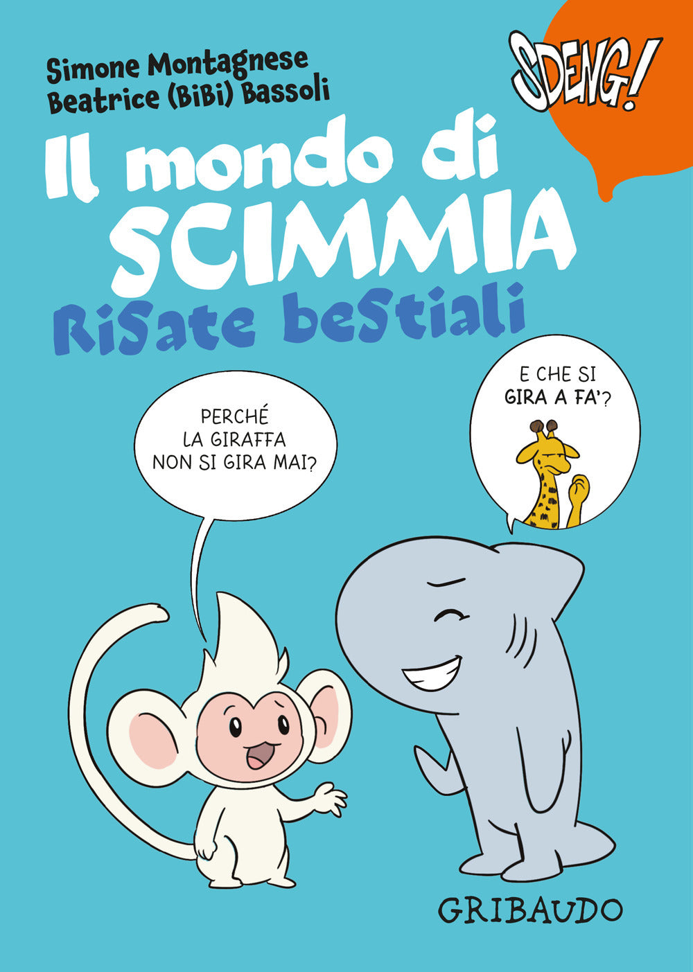 Il mondo di Scimmia. Risate bestiali