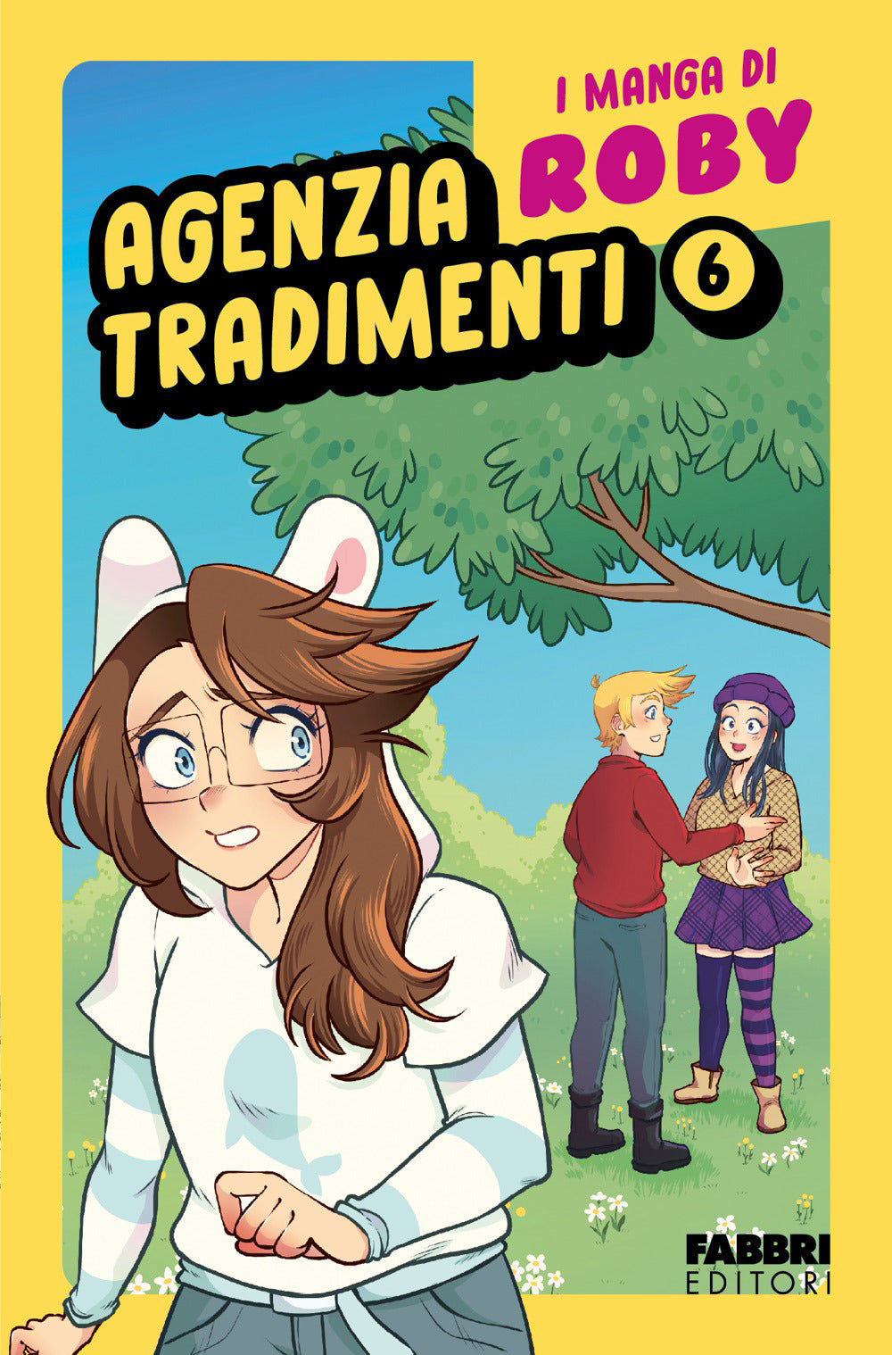 Agenzia tradimenti. I manga di Roby. Vol. 6
