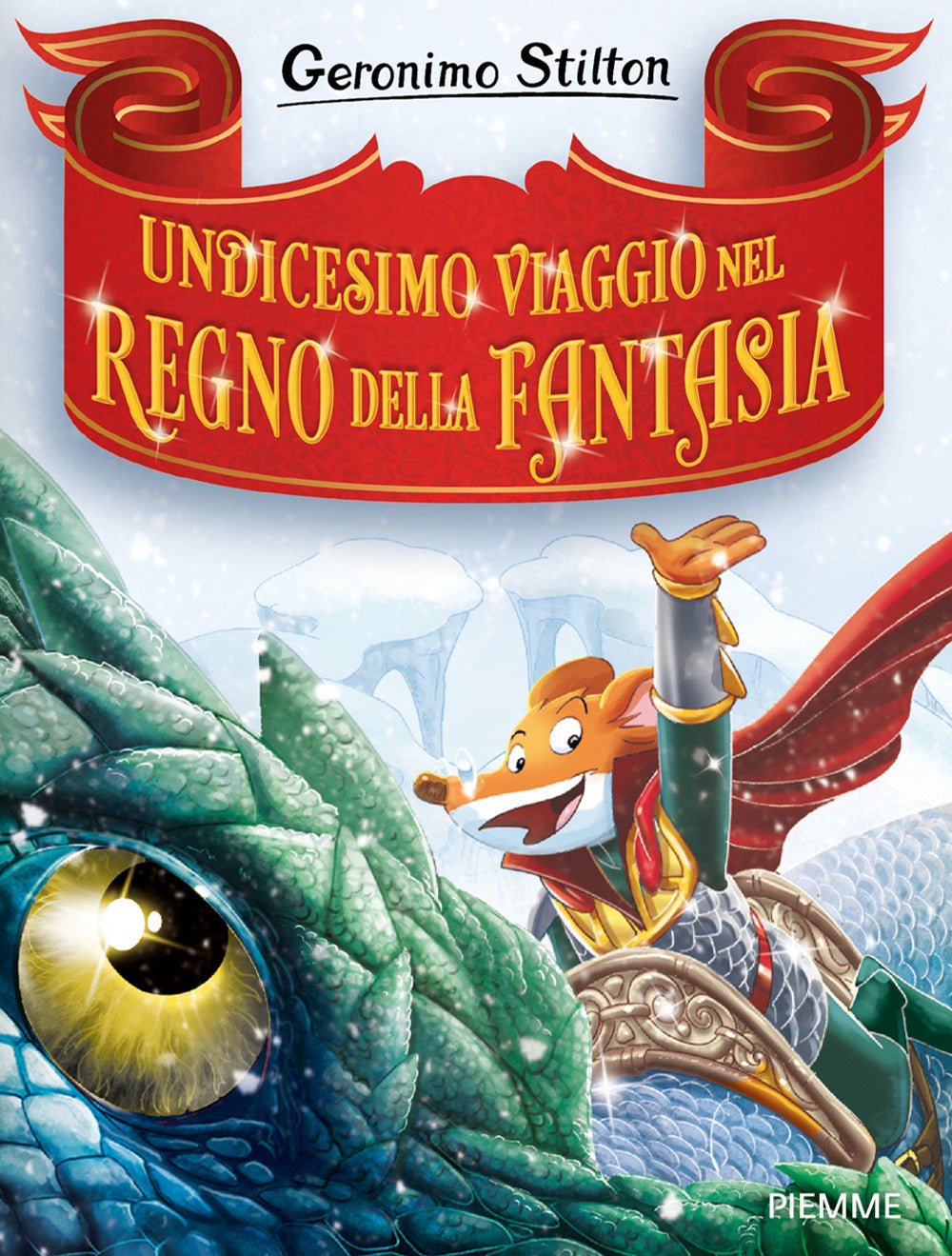 Undicesimo viaggio nel Regno della Fantasia