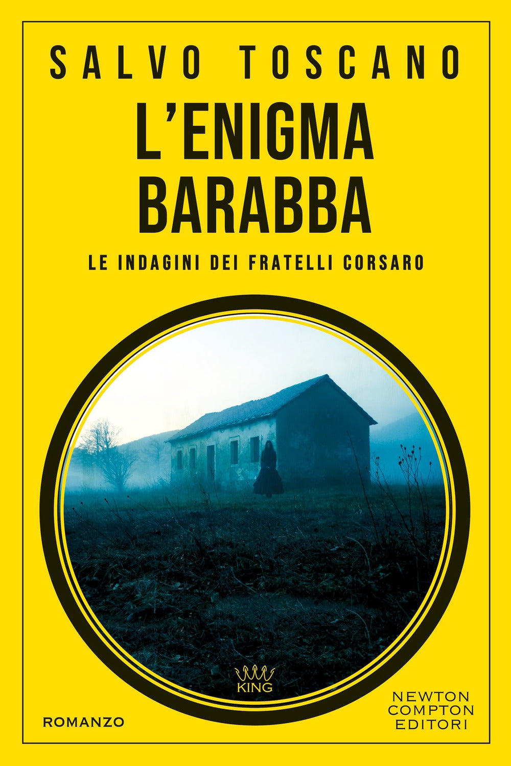 L'enigma Barabba. Le indagini dei fratelli Corsaro