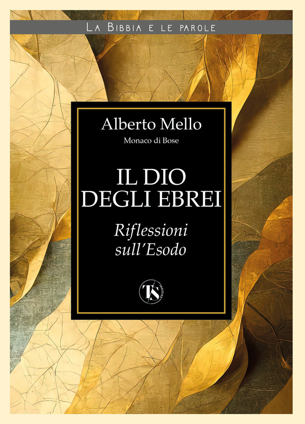 Il Dio degli ebrei. Riflessioni sull'Esodo