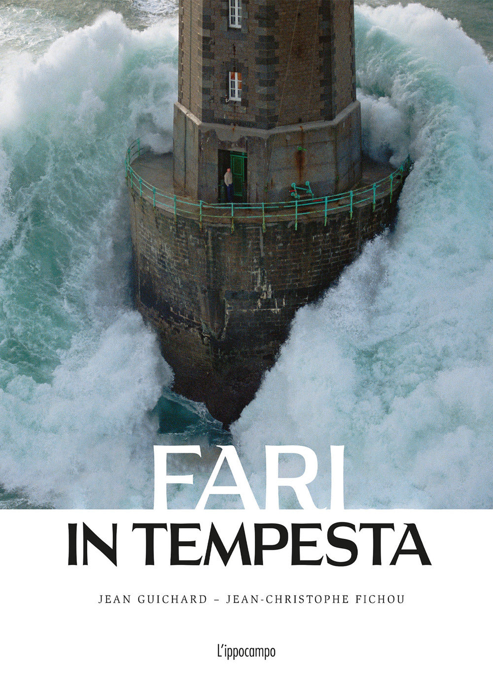 Fari in tempesta