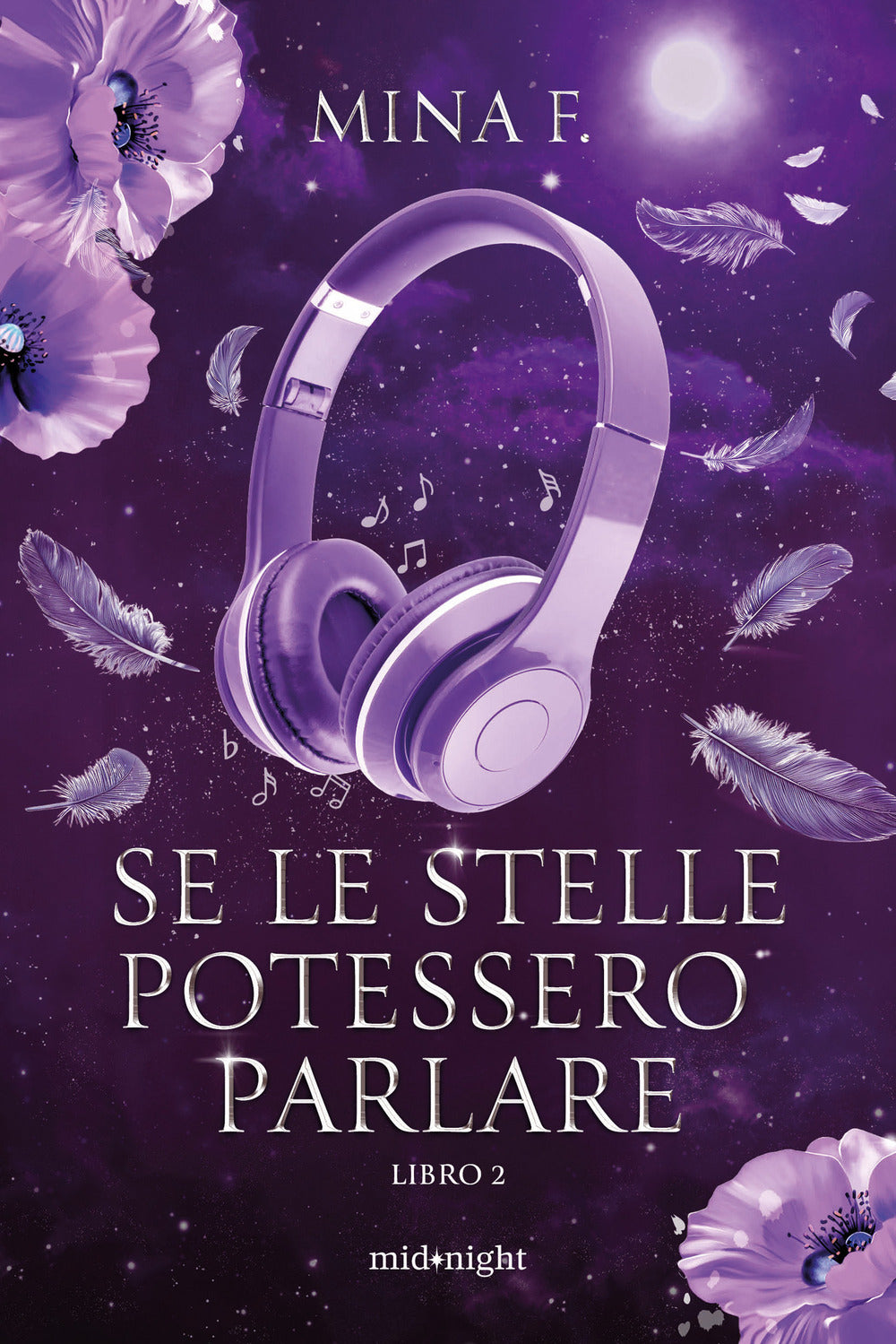 Se le stelle potessero parlare. Vol. 2