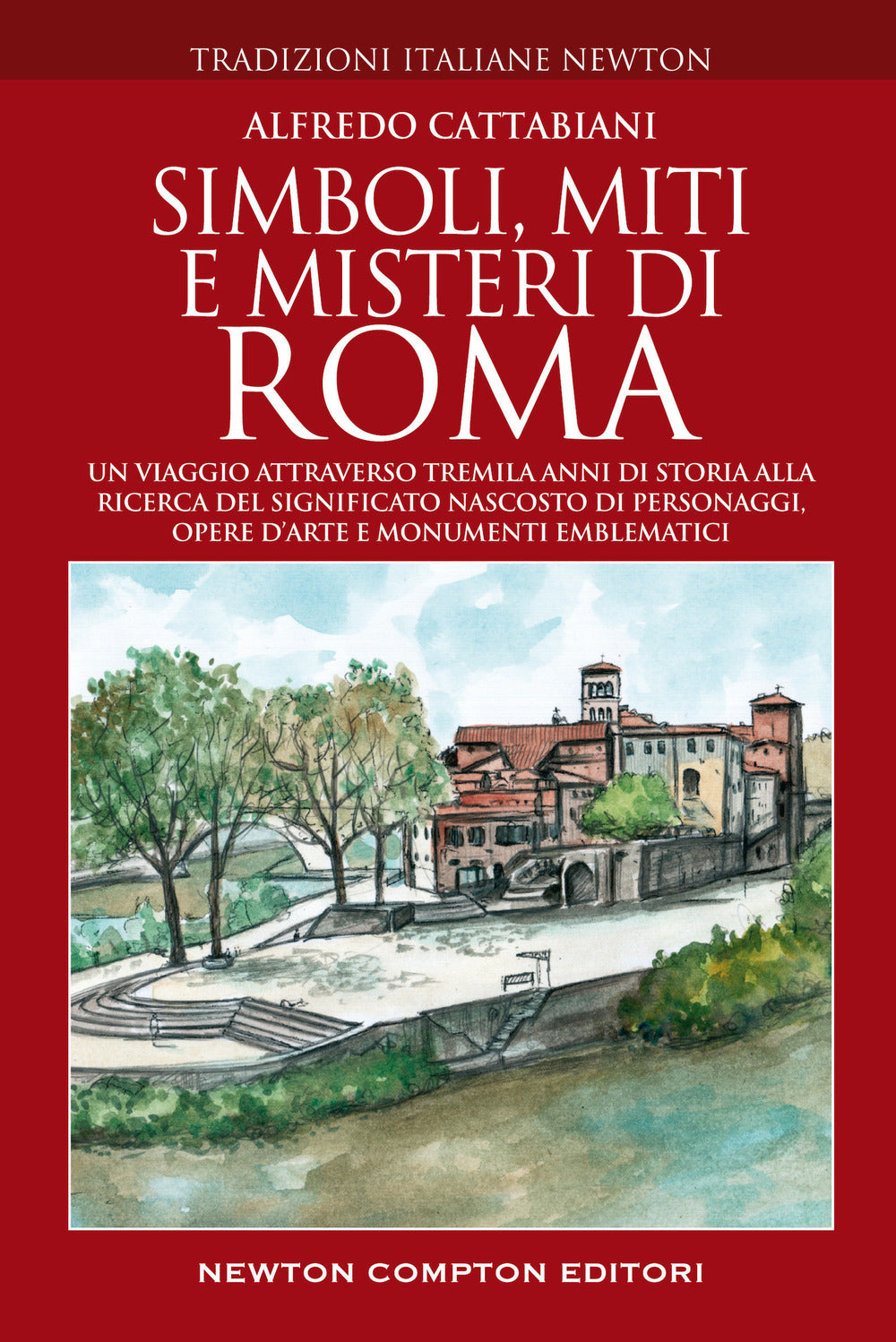 Simboli, miti e misteri di Roma. Un viaggio attraverso tremila anni di storia alla ricerca del significato nascosto di personaggi, opere d'arte e monumenti emblematici.