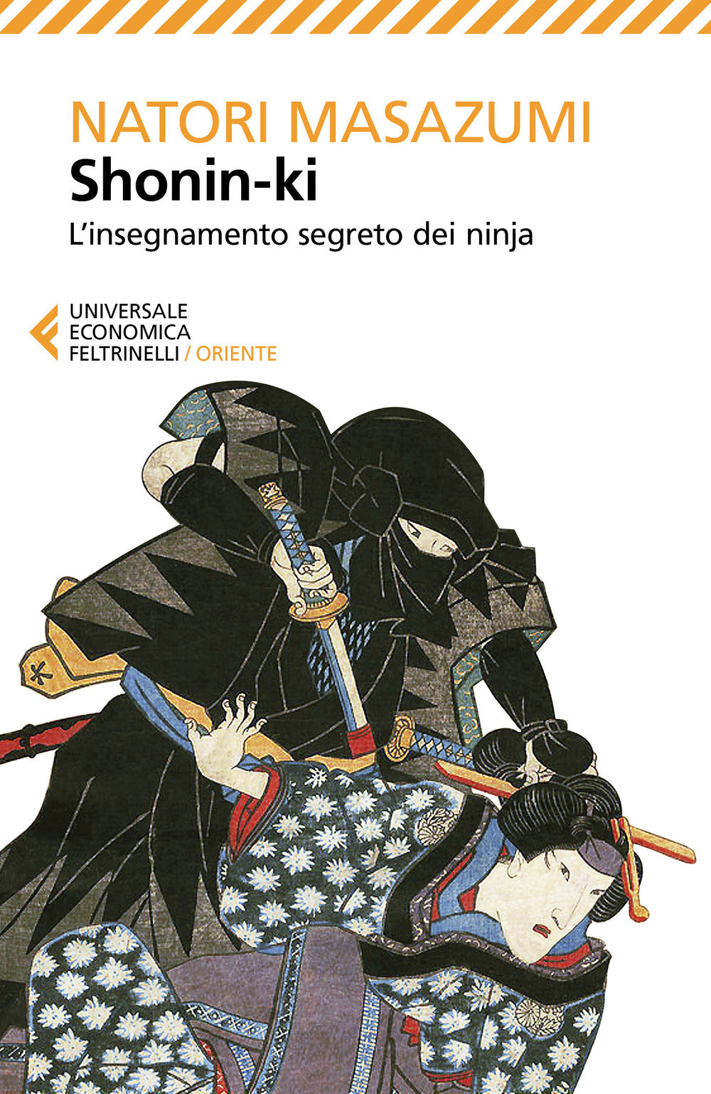 Shonin-ki. L'insegnamento segreto dei ninja.