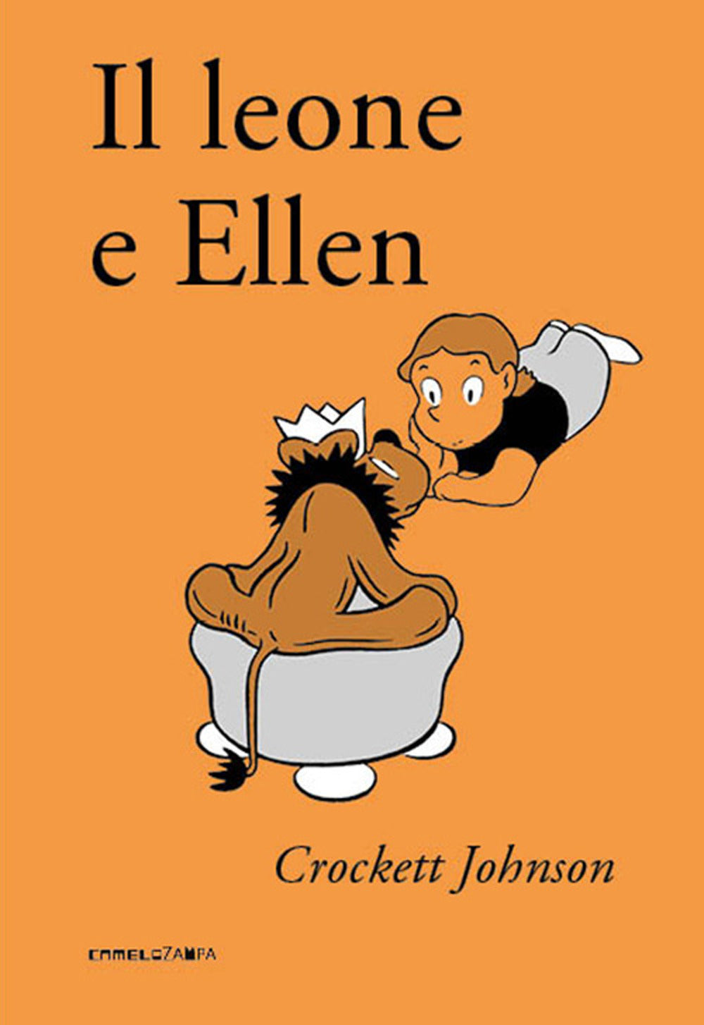 Il leone e Ellen. Ediz. ad alta leggibilità.