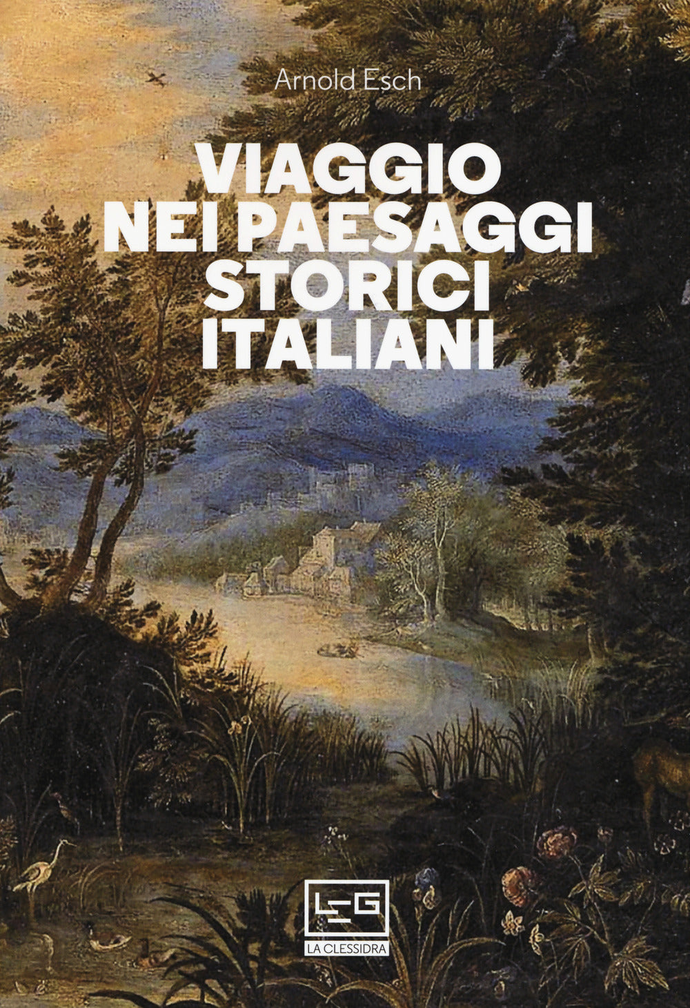 Viaggio nei paesaggi storici italiani.
