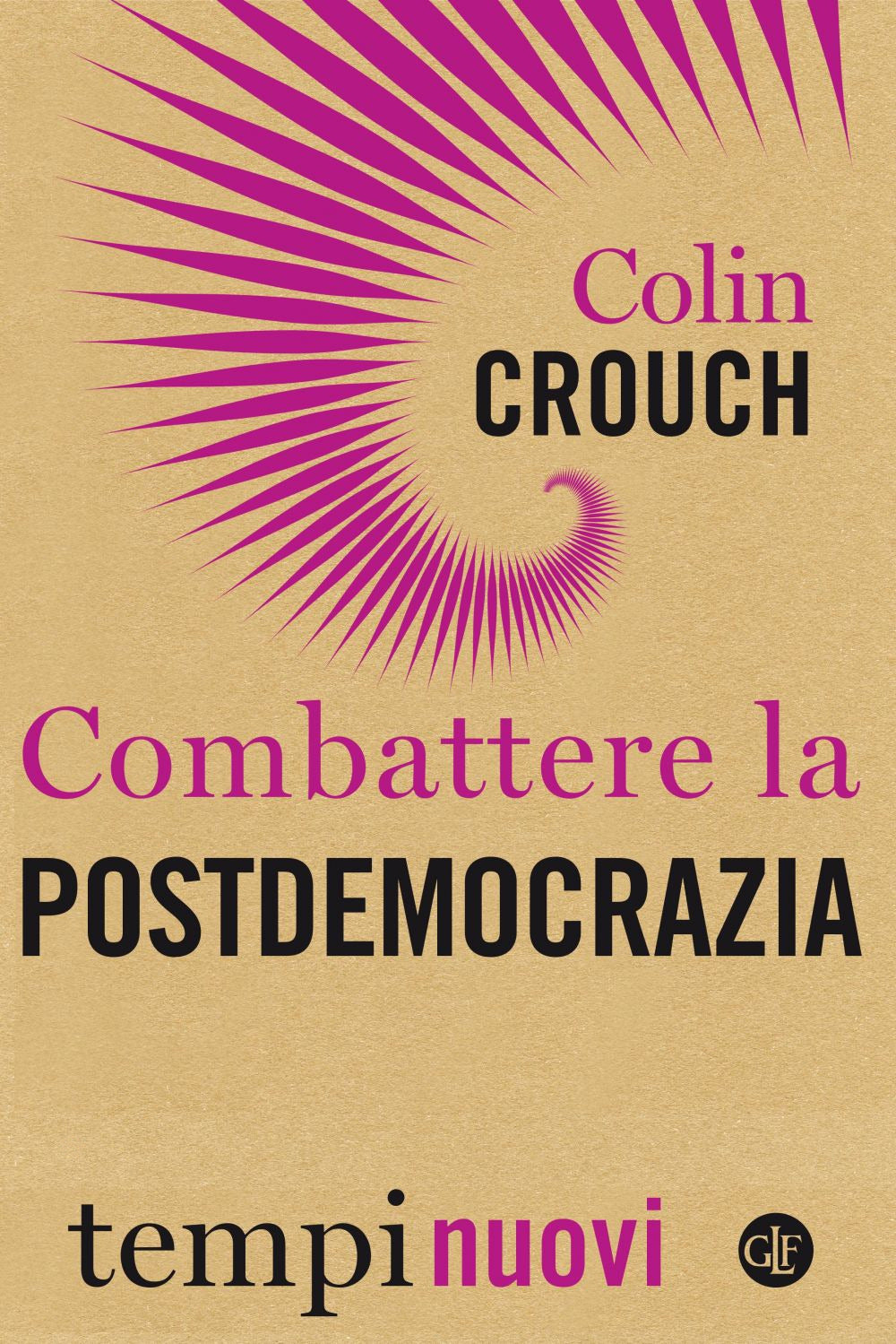 Combattere la postdemocrazia.