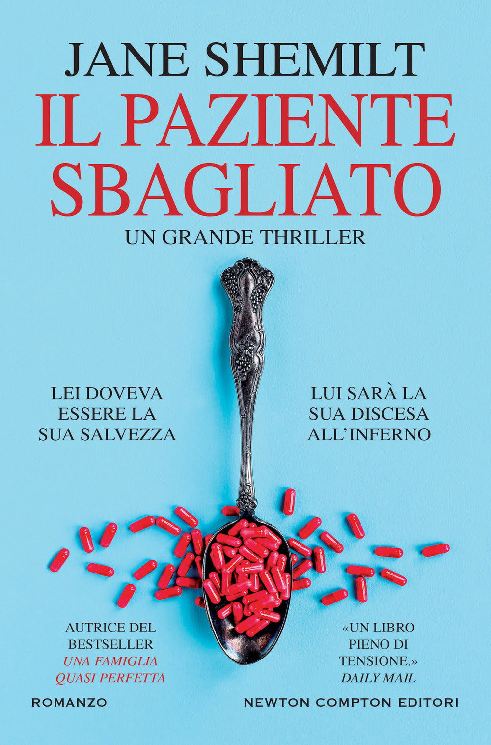 Il paziente sbagliato.