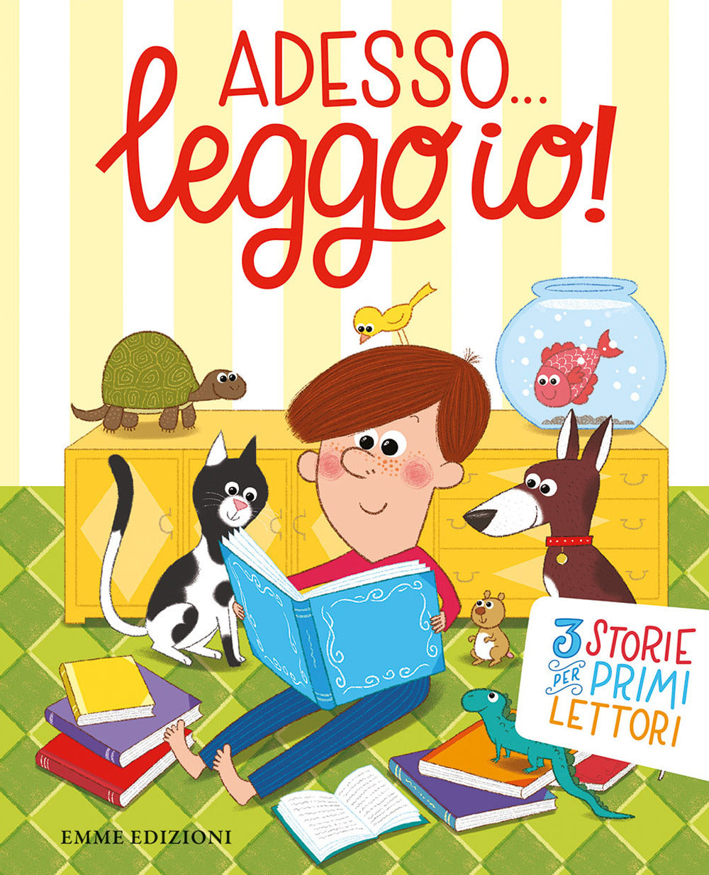 Adesso... leggo io! 3 storie per primi lettori.