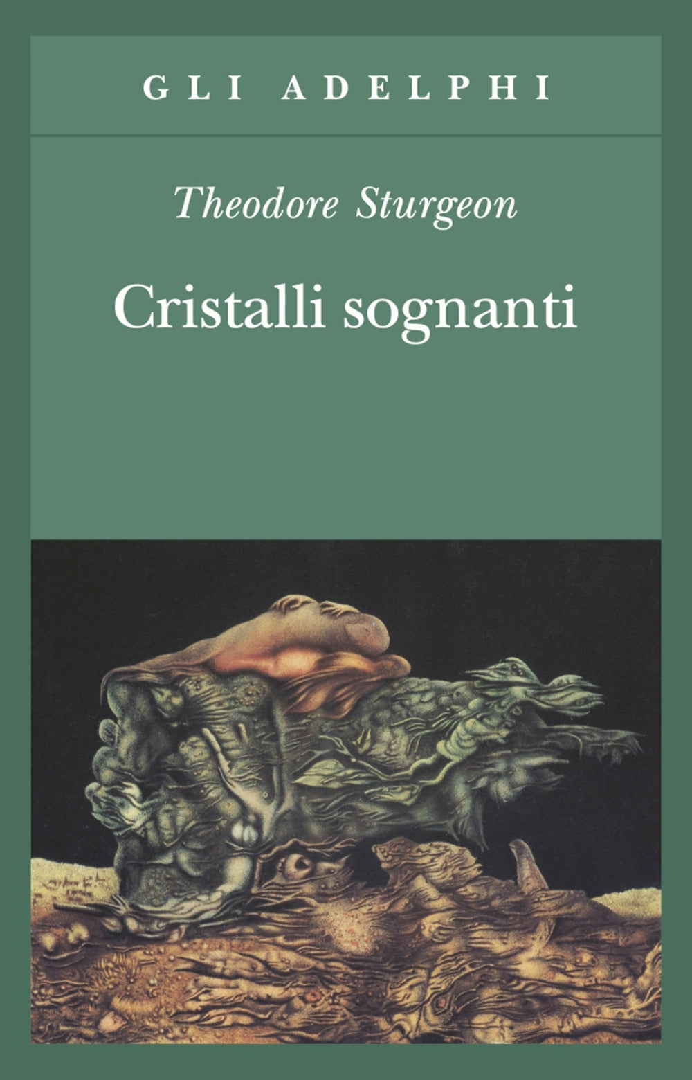 Cristalli sognanti.