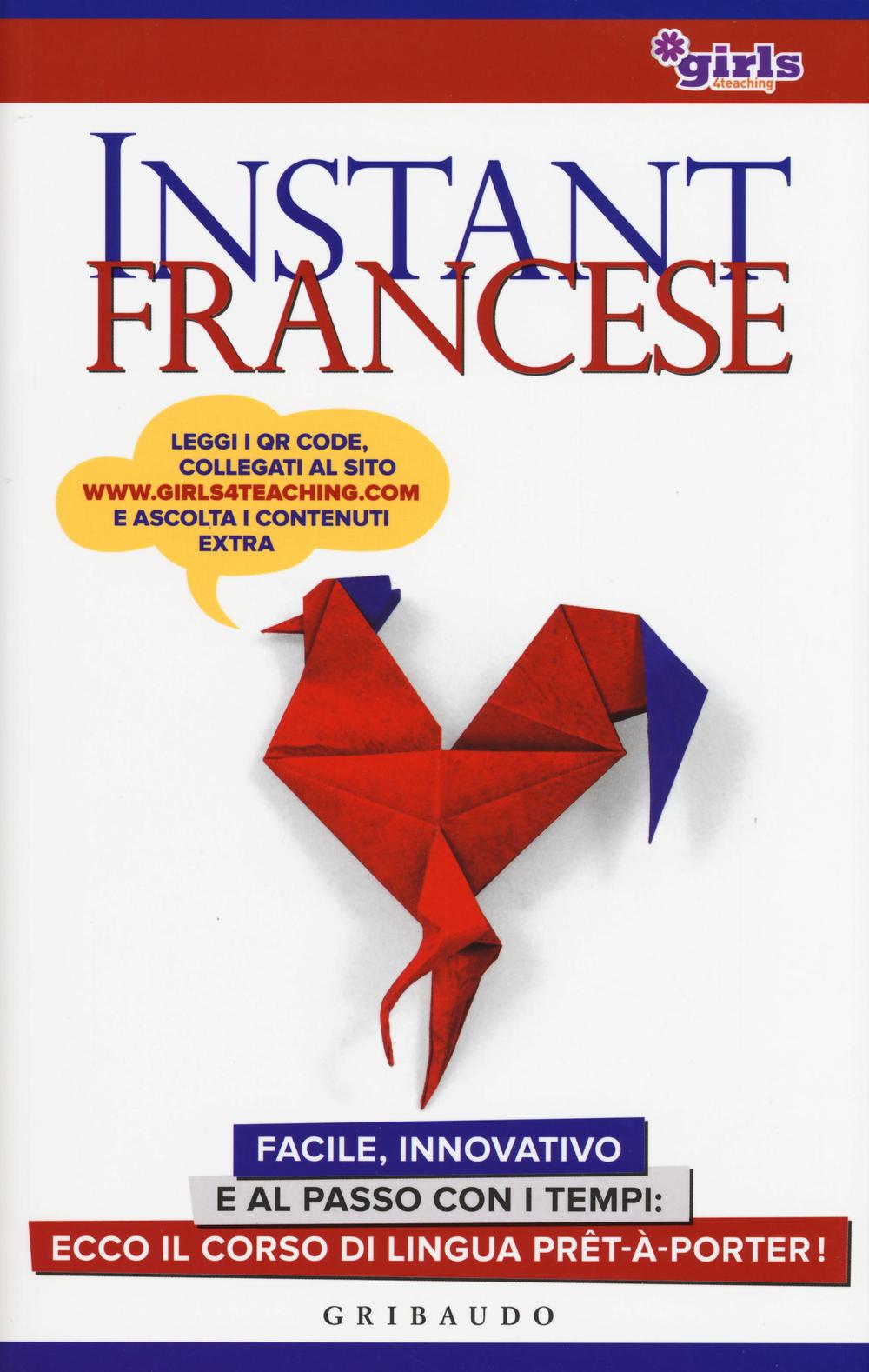 Instant francese. Con Contenuto digitale (fornito elettronicamente).