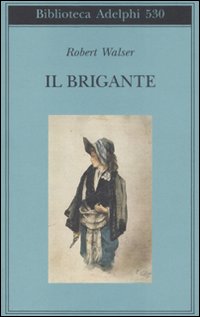 Il brigante.