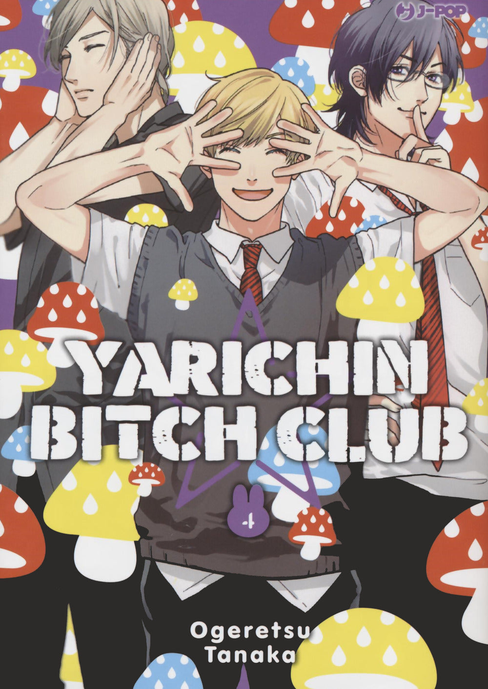 Yarichin bitch club. Ediz. deluxe. Vol. 4.