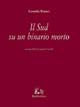 Il sud su un binario morto.