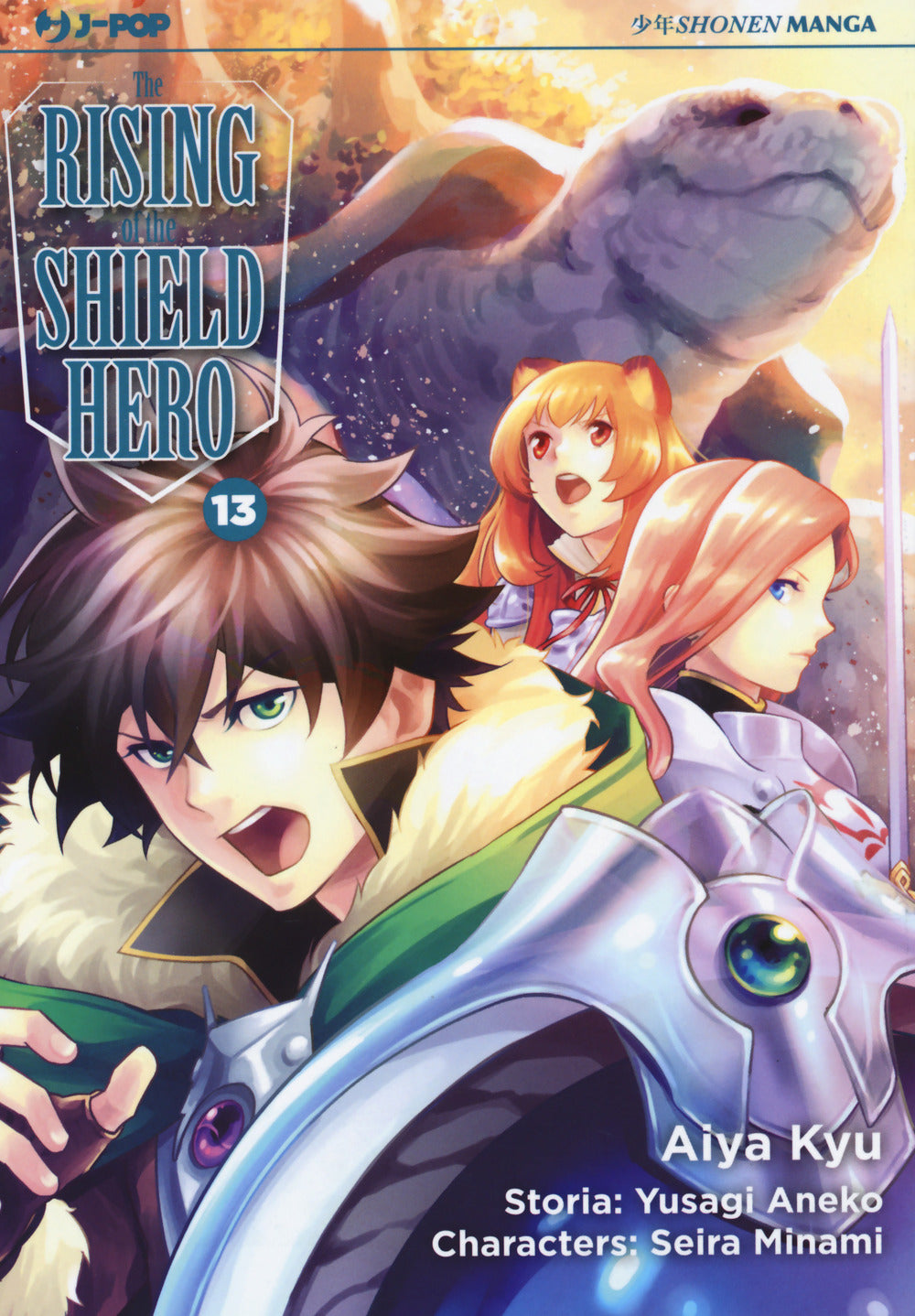 The rising of the shield hero. Vol. 13.
