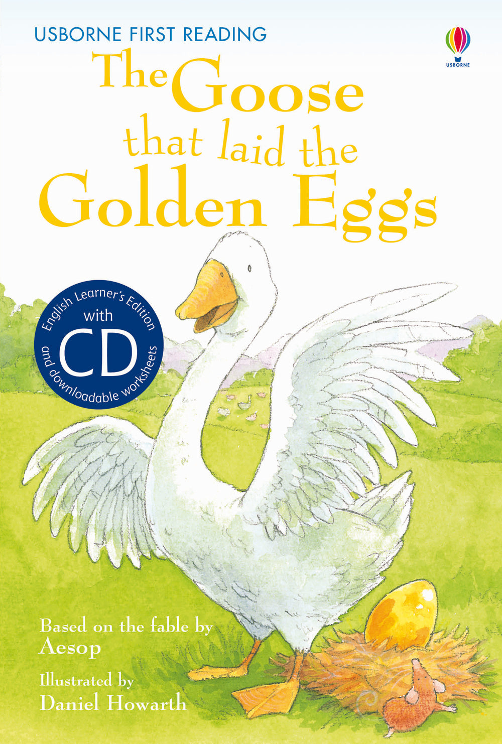 The goose that laid the golden eggs.