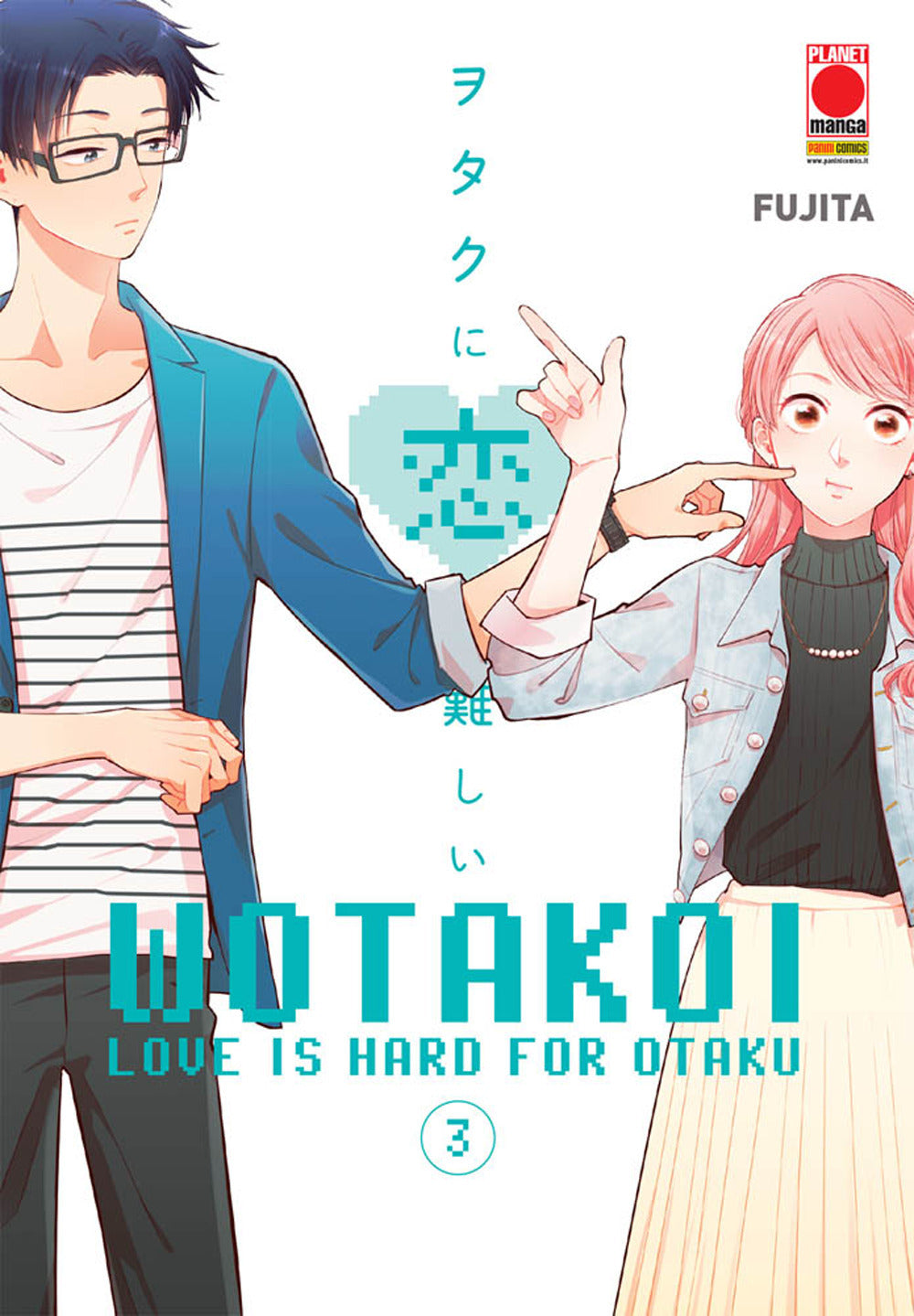 Wotakoi. Love is hard for otaku. Vol. 3.