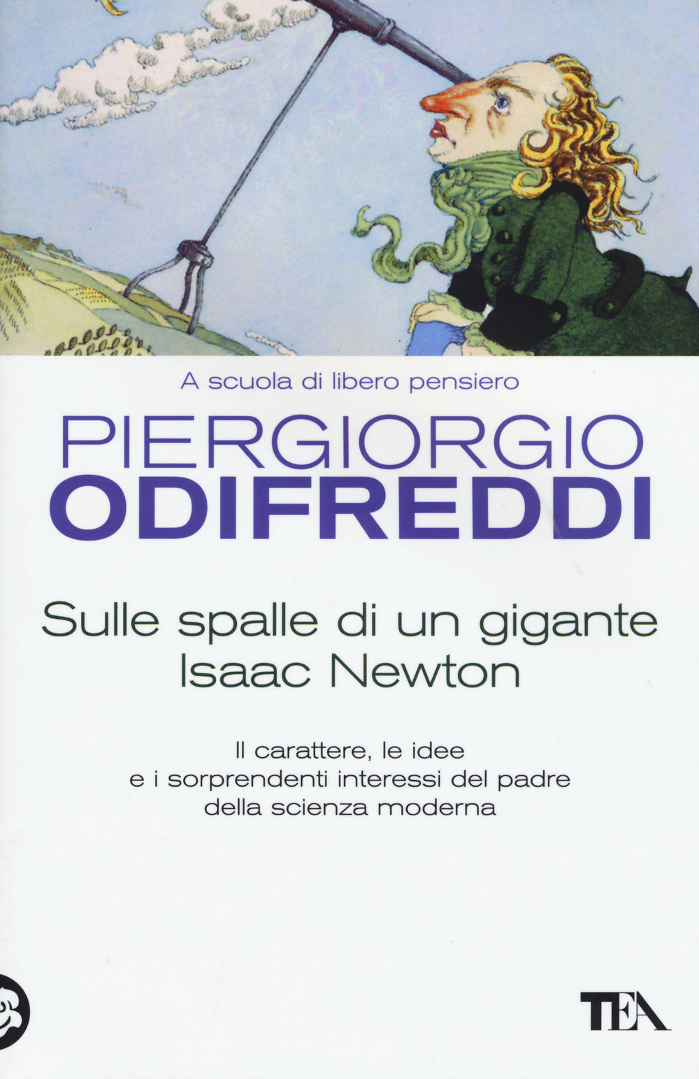 Sulle spalle di un gigante. Isaac Newton.
