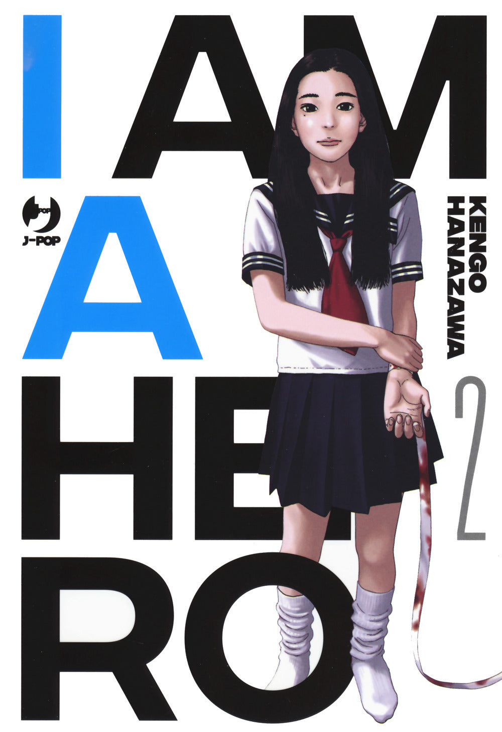I am a hero. Nuova ediz.. Vol. 2.