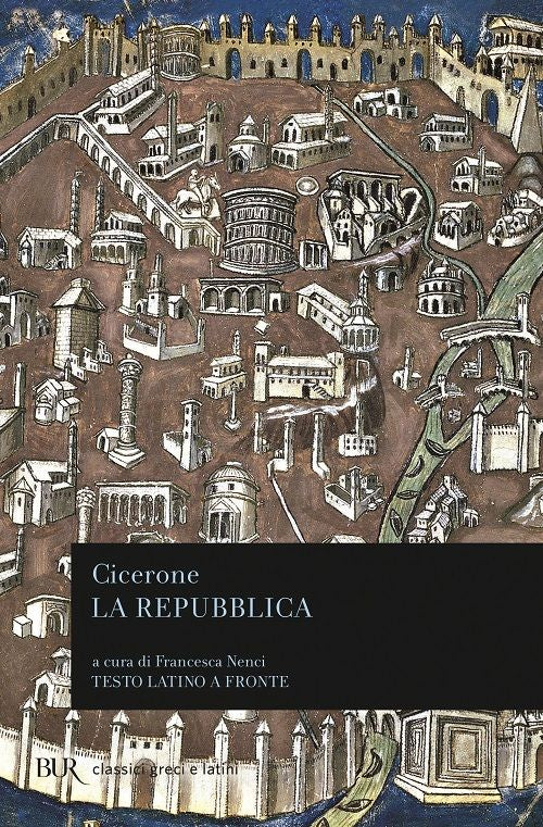 La repubblica. Testo latino a fronte.