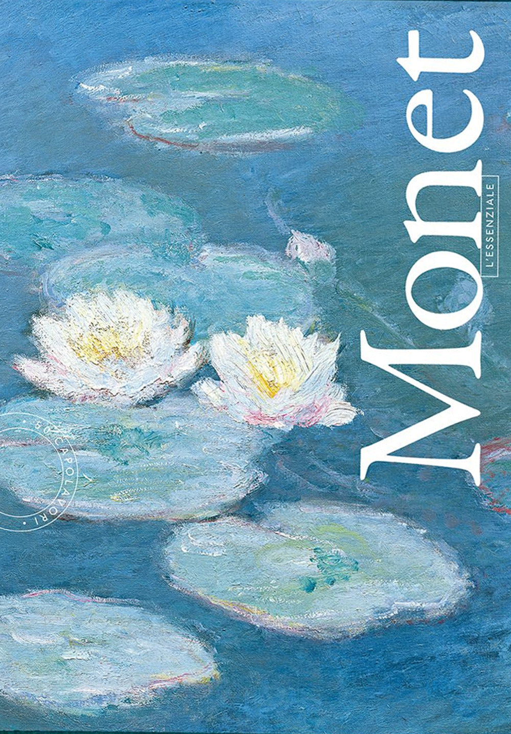 Monet. L'essenziale.